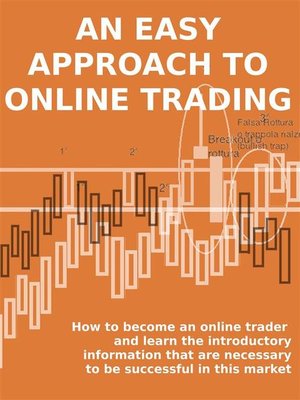 cover image of An easy approach to online trading